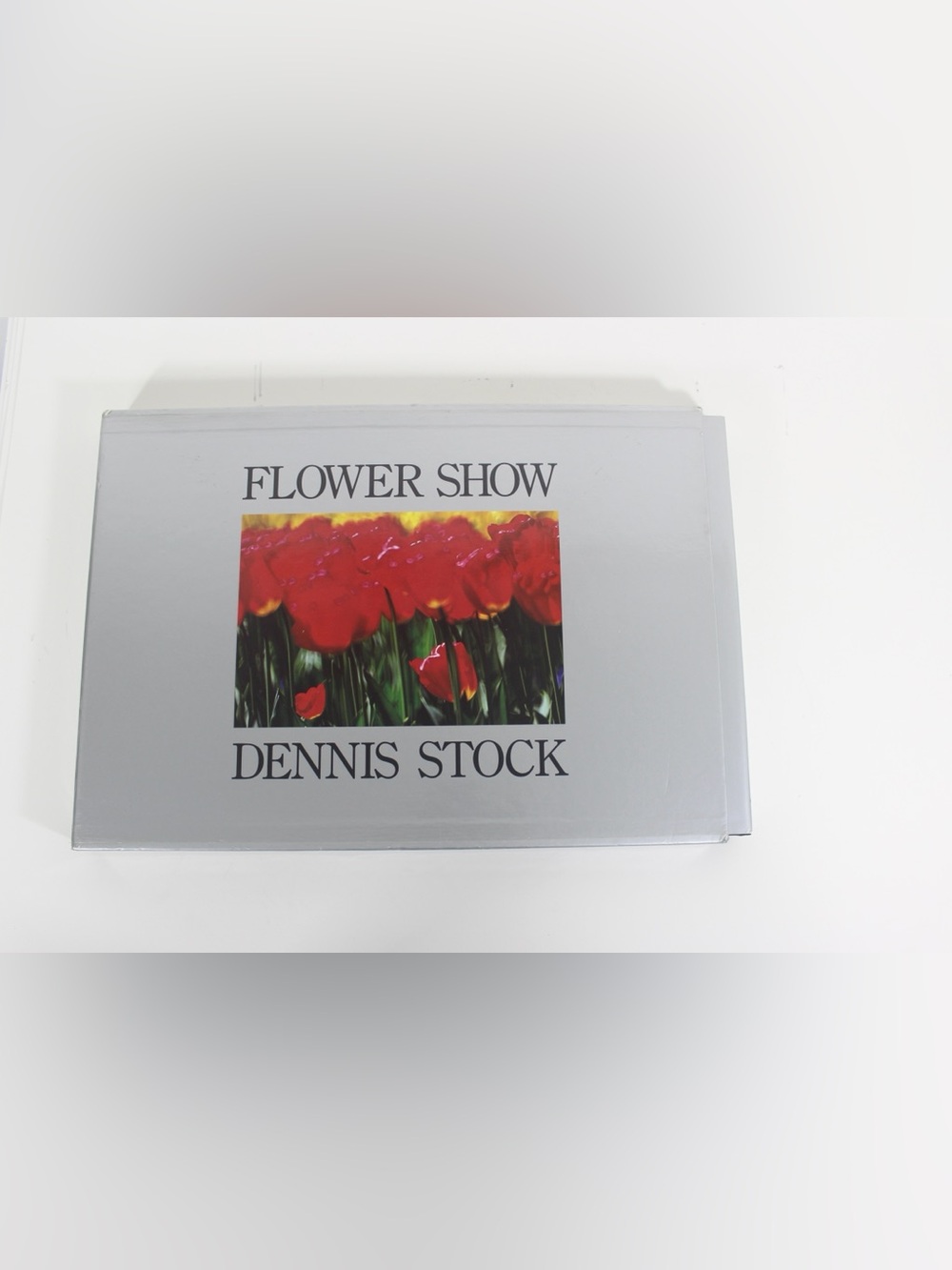 1986 Flower Show by Dennis Stock Hardcover Hard Cover Book in Case Rizzoli